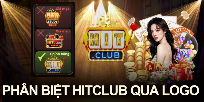 HITCLUB Phân Biệt Thật Giả Chuẩn Nhất 2025 Cho Người Chơi Mới 4 Mẹo kiểm tra logo HITCLUB chuẩn